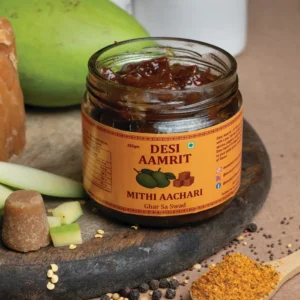 Mithi Aachari , Khatta Mitha Mango Pickle